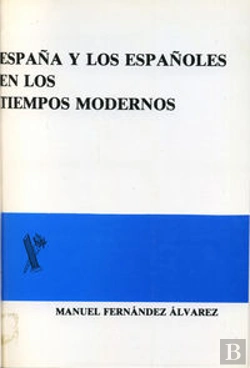 Bertrand.pt - España Y Los Españoles En Los Tiempos Modernos