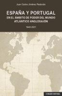 España Y Portugal En El Ámbito De Poder Del Mundo Atlantico