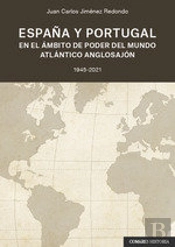 España Y Portugal En El Ámbito De Poder Del Mundo Atlantico
