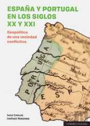 España Y Portugal En Los Siglos Xx Y Xxi