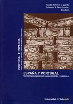 Bertrand.pt - España Y Portugal. Veinticinco Años En La Unión Europea (1986-2011) / Portugal E Espanha. Vinte E Ci