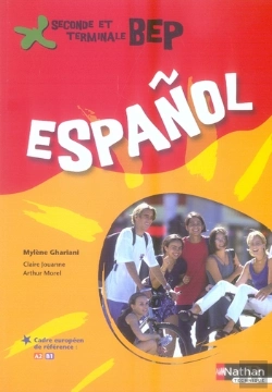 Bertrand.pt - Español ; Bep Seconde Et Terminale ; Élève (Édition 2007)