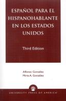 Espanol Para El Hispanohablante En Los Estados Unidos