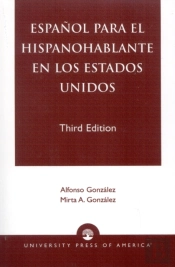 Espanol Para El Hispanohablante En Los Estados Unidos