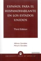 Espanol Para El Hispanohablante En Los Estados Unidos