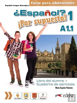 Bertrand.pt - ¿Español? ¡Por Supuesto! 1 A1.1. Libro Del Alumno + Ejercicios