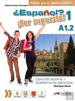 Bertrand.pt - ¿Español? ¡Por Supuesto! 1 A1.2. Libro Del Alumno + Ejercicios