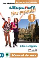 ¿Español? ¡Por Supuesto! 1 - Libro Digital + Manual De Uso Profesor