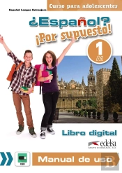 ¿Español? ¡Por Supuesto! 1 - Libro Digital + Manual De Uso Profesor