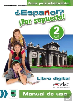 Bertrand.pt - ¿Español? ¡Por Supuesto! 2 - Libro Digital + Manual De Uso Profesor