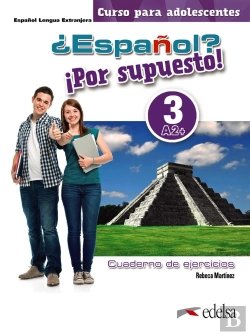 Bertrand.pt - ¿Español? ¡Por Supuesto! 3-A2+. Libro De Ejercicios