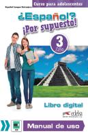 ¿Español? ¡Por Supuesto! 3 - Libro Digital + Manual De Uso Profesor