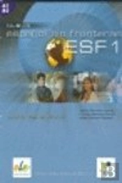 Español Sin Fronteras, A1-A2