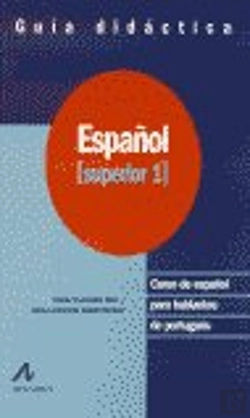 Bertrand.pt - Español Superior 1. Guía Didáctica