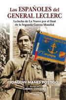 Españoles Del General Leclerc, Los