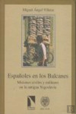 Bertrand.pt - Espa¿Oles En Los Balcanes