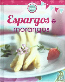 Bertrand.pt - Espargos e Morangos