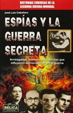 Bertrand.pt - Esp¡As Y La Guerra Secreta