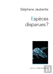 Espèces Disparues ? Ou Tous Étaient Frappés