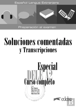 Bertrand.pt - Especial Dele A2. Curso Completo. Soluciones Comentadas Y Transcripciones. Edición 2020
