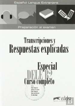 Bertrand.pt - Especial Dele B2 Curso Completo. Libro De Respuestas Explicadas Y Transcripciones