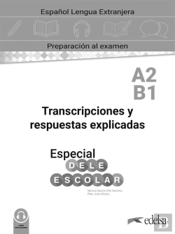 Bertrand.pt - Especial Dele Escolar A2-B1 Transcripciones Y Respuestas Explicadas
