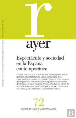 Bertrand.pt - Espectáculo Y Sociedad En La España Contemporánea