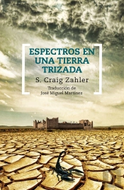 Espectros En Una Tierra Trizada