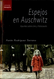 Espejos En Auschwitz