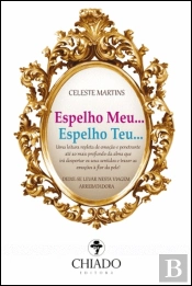 Espelho Meu... Espelho Teu...