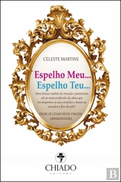 Bertrand.pt - Espelho Meu... Espelho Teu...