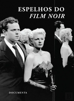 Bertrand.pt - Espelhos do Film Noir