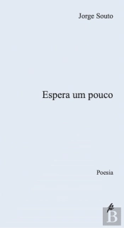 Espera um Pouco