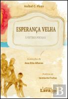 Esperança Velha e Outros Poemas