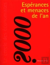 Esperances Et Menaces De L'An 2000