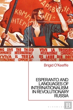 Bertrand.pt - Esperanto And Languages Of Internationalism In Revolutionary Russia