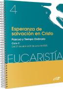Esperanza De Salvacion En Cristo (Eucaristia Nº 4/2025)