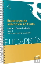 Esperanza De Salvacion En Cristo (Eucaristia Nº 4/2025)