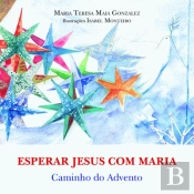 Esperar Jesus com Maria