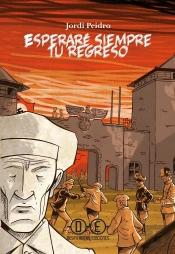 Esperare Siempre Tu Regreso (Comic)  