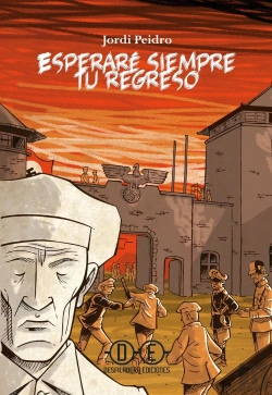 Bertrand.pt - Esperare Siempre Tu Regreso (Comic)  