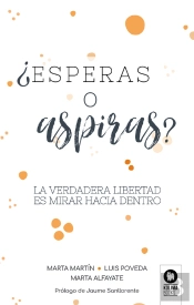 ¿Esperas O Aspiras?