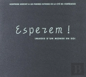 Esperem ! Images D'Un Monde En Soi
