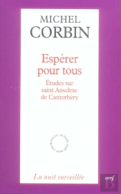 Esperer Pour Tous ; Etudes Sur Saint Anselme De Cantorbery