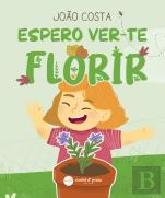 Espero Ver-te Florir