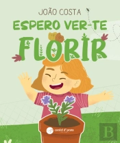 Espero Ver-te Florir