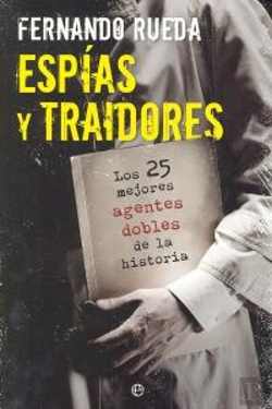 Bertrand.pt - Espías Y Traidores