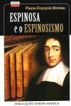 Espinosa e o Espinosismo