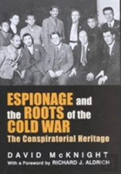 Espionage And The Roots Of The Cold War