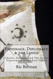 Espionage, Diplomacy & The Lodge